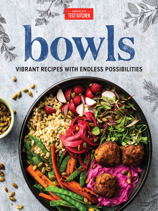Title details for Bowls by America's Test Kitchen - Available